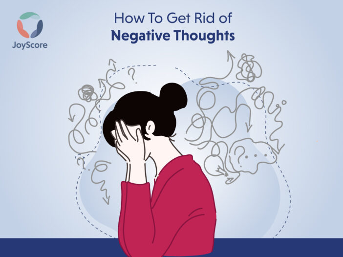 Getting rid of negative thoughts