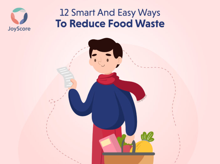 Ways To Reduce Food Waste