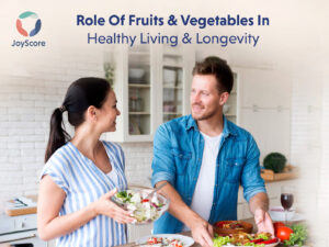 role-of-fruits-and-vegetables-in-healthy-living-and-longevity